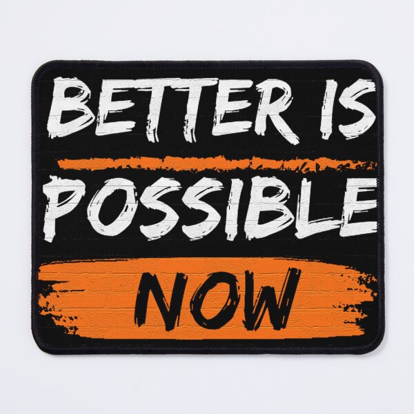 Item preview, Better is possible now designed and sold by Tony Cisse.