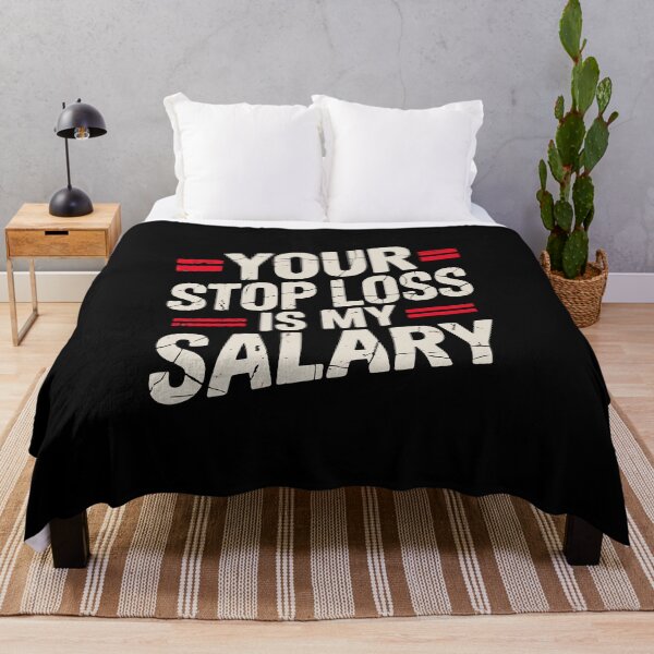 Item preview, Your Stop Loss Is My Salary I Trading Humor I Trader Mindset designed and sold by Riskt8ker Shop.