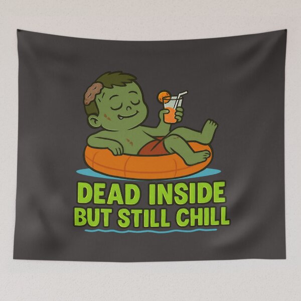 Item preview, Dead Inside But Still Chill designed and sold by Wobble Studio.