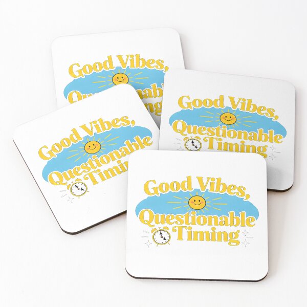 Item preview, Good Vibes, Questionable Timing designed and sold by WildCanvasCo.