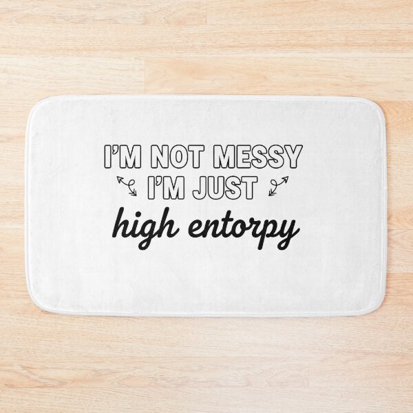Item preview, I am not messy designed and sold by Brainy_Prints.