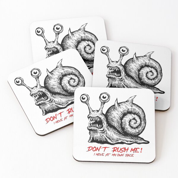 Item preview, Don't Rush Me - I move at my own pace - evil snail  designed and sold by R-A Designs.