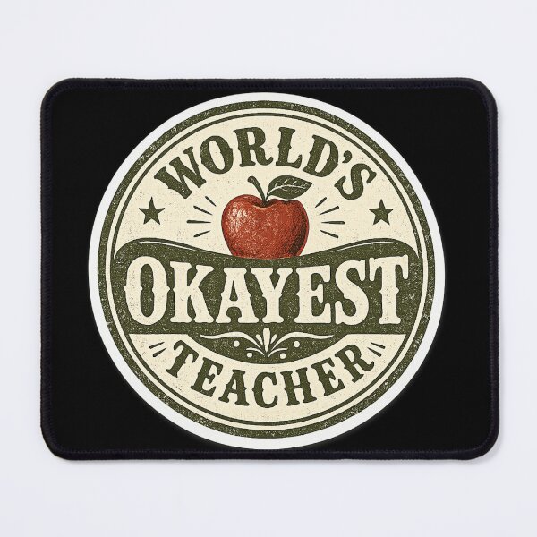 Item preview, World's Okayest Teacher – Funny Vintage Badge Design | Teacher Appreciation Gift designed and sold by irfanshikh.