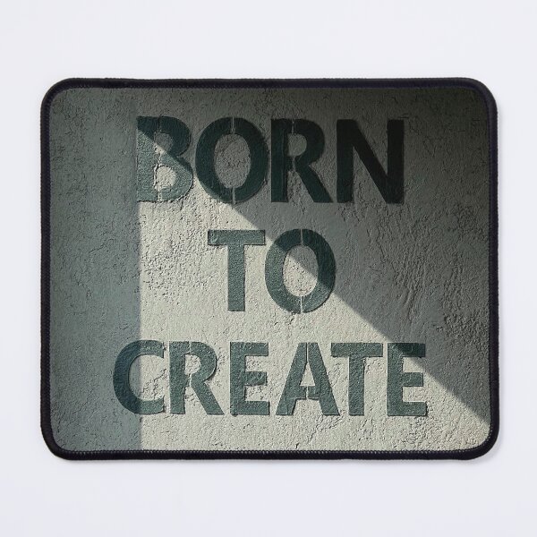 Item preview, Born To Create — Bold Motivational Art Print designed and sold by GRITMOOD.