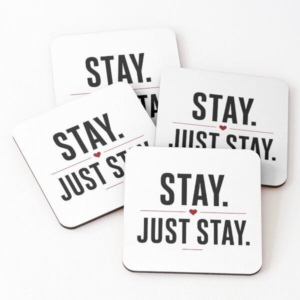 Item preview, Stay Just Stay – Minimalist Romantic Quote Aesthetic Valentine designed and sold by the-dovlat.