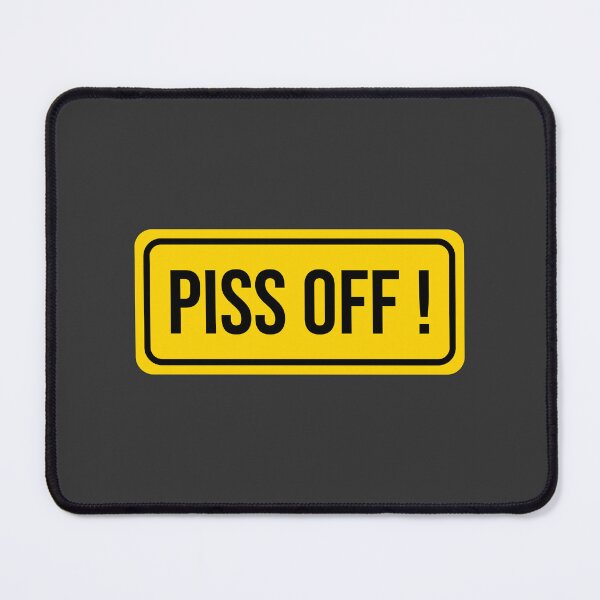 Item preview, Copy of Piss off(yellow) designed and sold by sptsang.