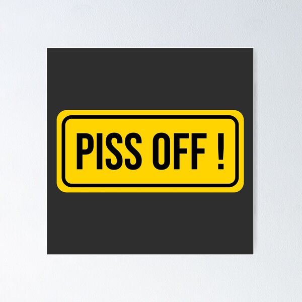 Item preview, Copy of Piss off(yellow) designed and sold by sptsang.