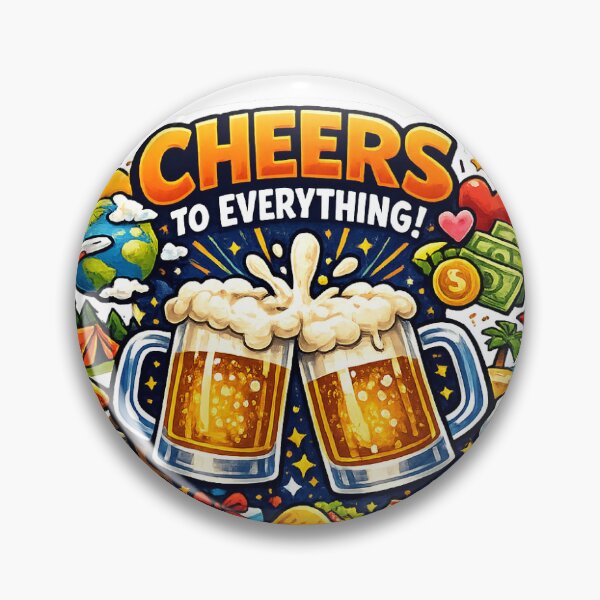 Item preview, Cheers To Everything Funny Celebration Design – Beer Toast Party Lifestyle Illustration designed and sold by GarnerSupplyCo.