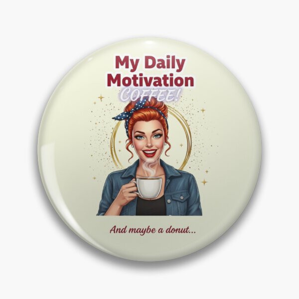 Item preview, Daily Motivation Coffee designed and sold by Aise06.