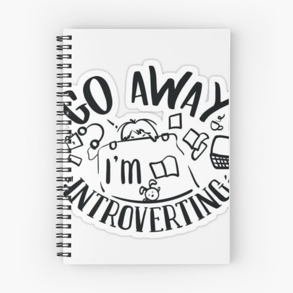 Item preview, Go Away I’m Introverting Funny Design designed and sold by Natasha2007.