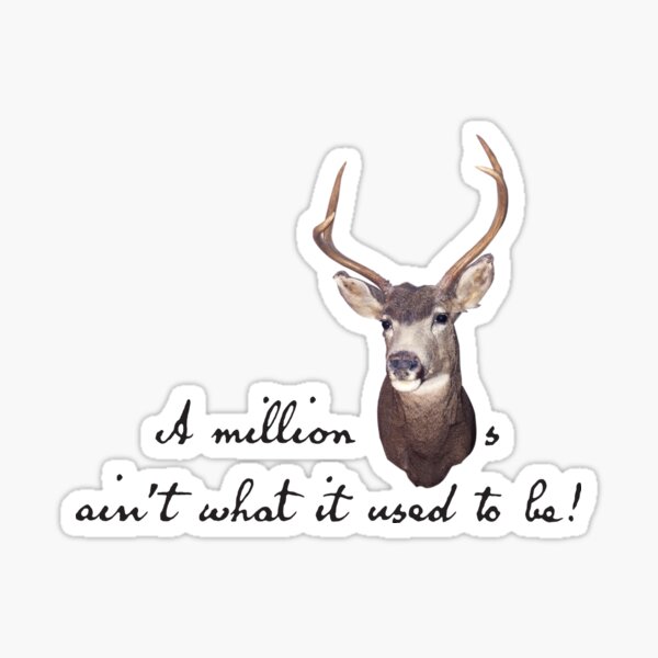Million dollars - Million bucks Sticker