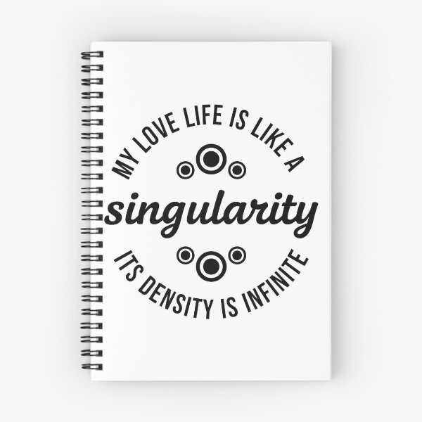 Item preview, My love is singularity designed and sold by Brainy_Prints.