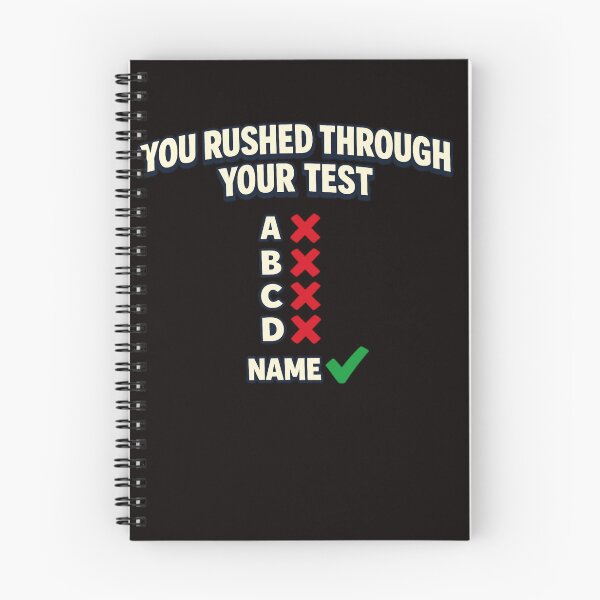 Item preview, You Rushed Through Your Test Funny Exam Meme designed and sold by FrameFlow.