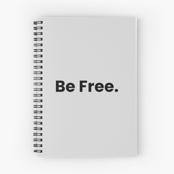 Item preview, BE FREE - BE FREE designed and sold by texttoday.