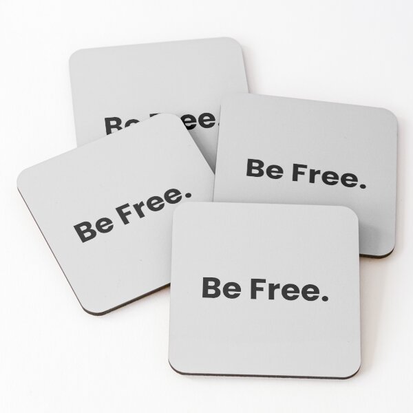 Item preview, BE FREE - BE FREE designed and sold by texttoday.