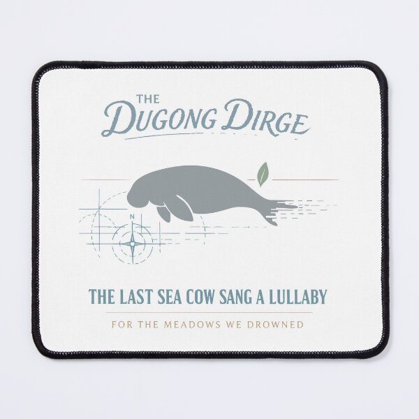 Item preview, Dugong Dirge Last Sea Cow Lullaby designed and sold by WildlifeInc.