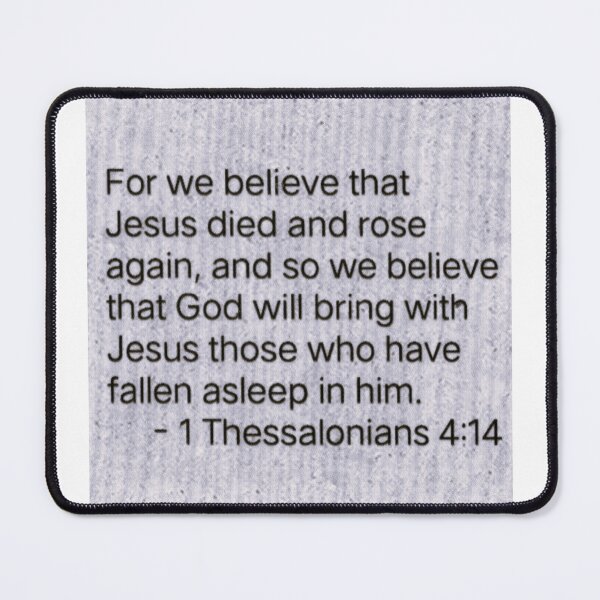 Item preview, 1 Thessalonians 4:14 designed and sold by di-Vera-Rosati.