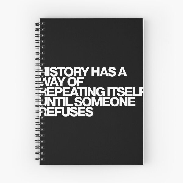 Item preview, History Has A Way Of Repeating Itself Until Someone Refuses - The Testaments Art designed and sold by dsxclothing.