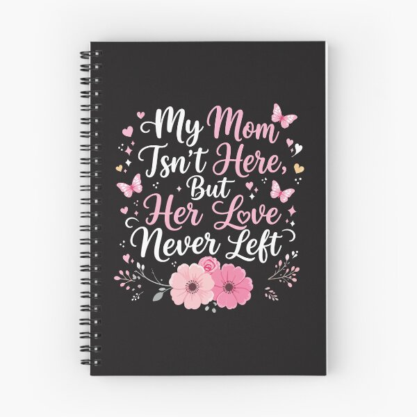 Item preview, My Mom Isnt Here But Her Love Never Left Memorial Mother Remembrance Gift designed and sold by kiralynstration.