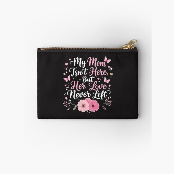 Item preview, My Mom Isnt Here But Her Love Never Left Memorial Mother Remembrance Gift designed and sold by kiralynstration.
