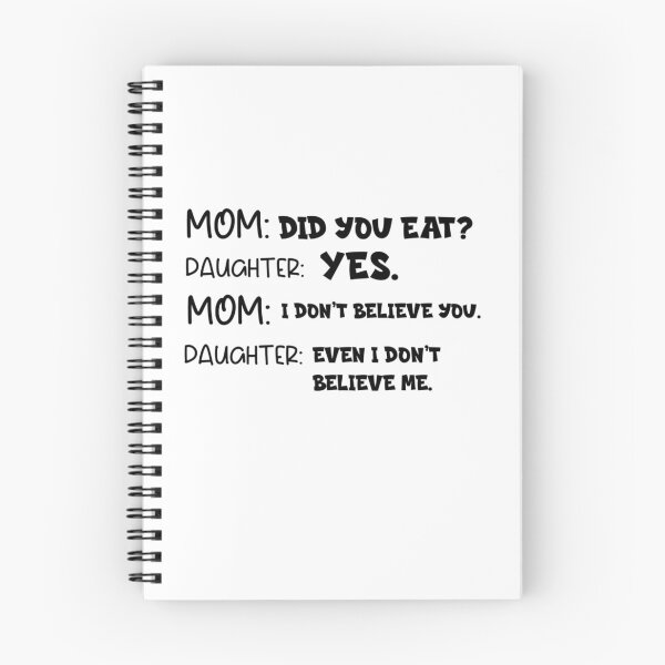 Item preview, Funny Mom & Daughter Relatable Quote | "Did You Eat?" Dialogue  designed and sold by Abibless1998.
