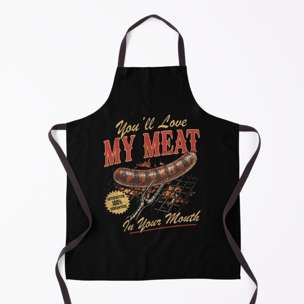 Item preview, You'll Love My Meat in Your Mouth designed and sold by Soceitiz.