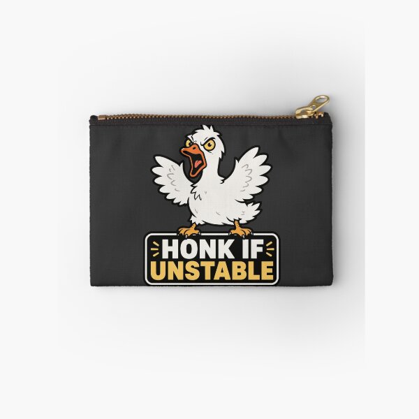 Item preview, Honk If Unstable Goose – Funny Angry Bird Meme designed and sold by EchoBlue Studio.