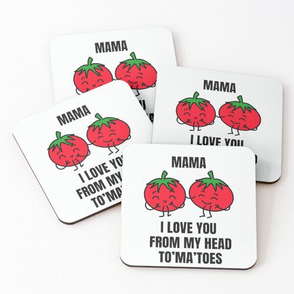 Item preview, Mama I Love You From My Head Tomatoes Cute Tomato Pun | Funny Mother’s Day Gift designed and sold by ScrubsNStrokes.