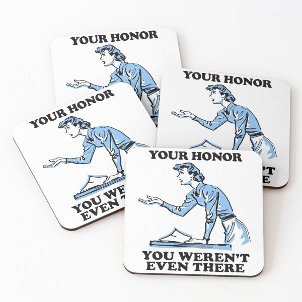 Item preview, Your Honor You Weren't Even There designed and sold by cozygamerstore.