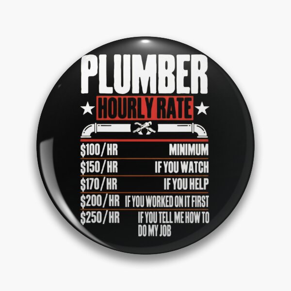 Item preview, Funny Plumber Hourly Rate Sarcastic Labor Quote Gift designed and sold by haitrieuic96.