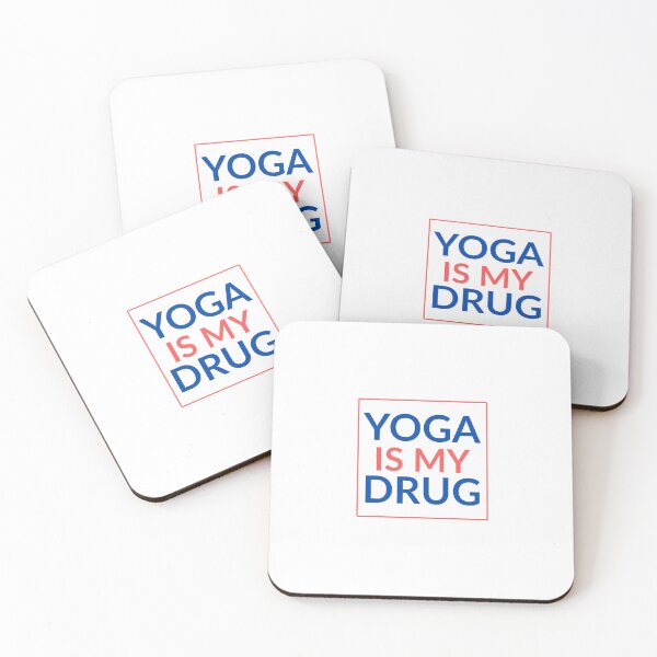 Item preview, Yoga - Yoga Is My Drug  designed and sold by PJ_Artistry.