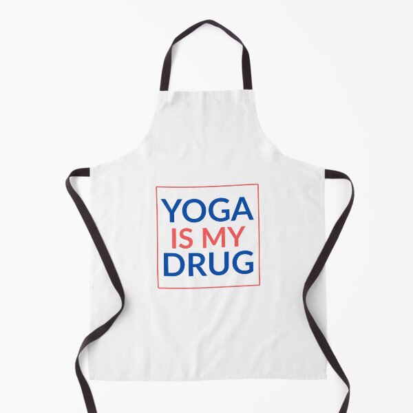 Item preview, Yoga - Yoga Is My Drug designed and sold by PJ_Artistry.