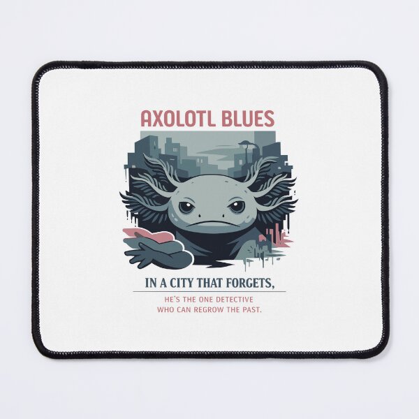 Item preview, Axolotl Blues Urban Noir Mystery designed and sold by WildlifeInc.