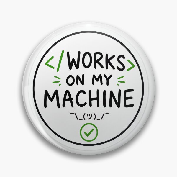 Item preview, Works on my machine designed and sold by edgecaseco.