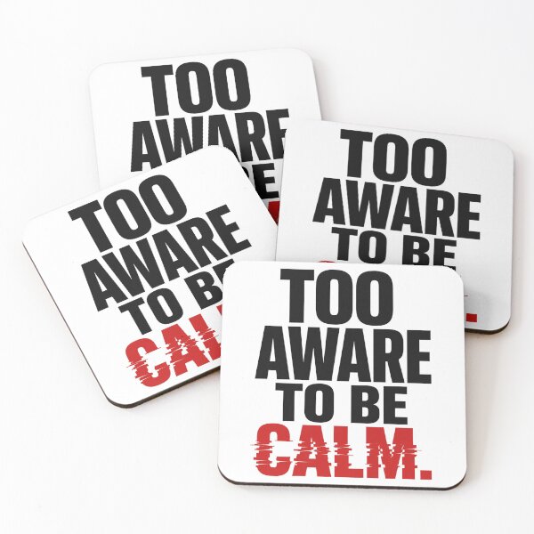 Item preview, Too Aware to Be Calm – Overthinking Anxiety Quote designed and sold by the-dovlat.
