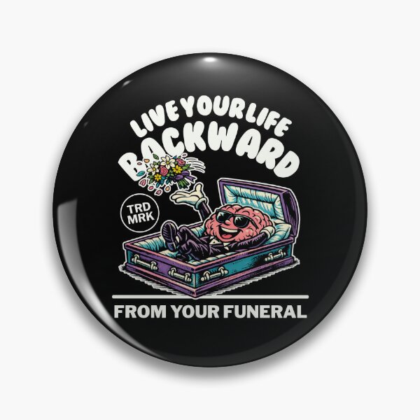 Item preview, Live your life backward designed and sold by Peerless-Prime.