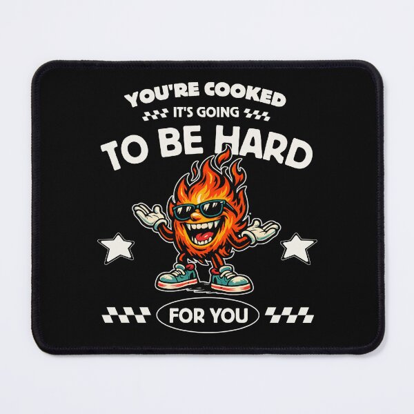 Item preview, You're cooked designed and sold by Peerless-Prime.
