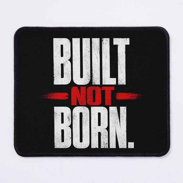 Item preview, Built Not Born – Motivation Quote Gym Mindset designed and sold by the-dovlat.