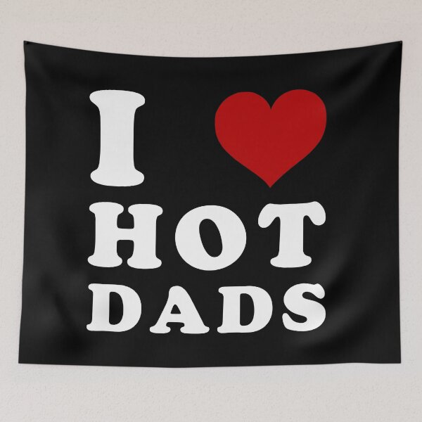 Item preview, I Heart Hot Dads designed and sold by Texterns.
