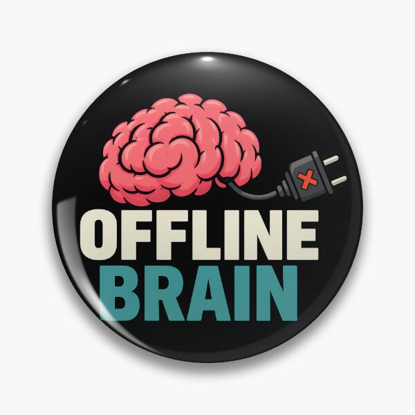 Item preview, Offline Brain Funny Burnout Tech Design designed and sold by TeeTimeTreasure.