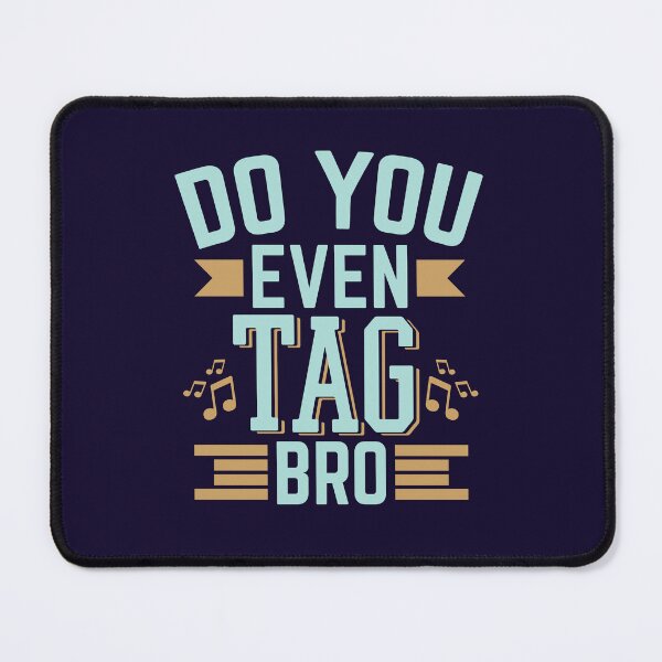 Item preview, Barbershop Quartet Do You Even Tag Bro designed and sold by jaygo.