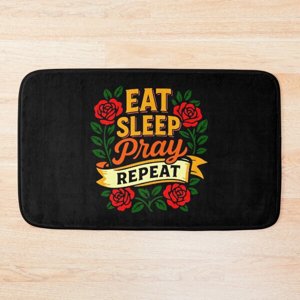 Item preview, Eat Sleep Pray Repeat  designed and sold by plushism.