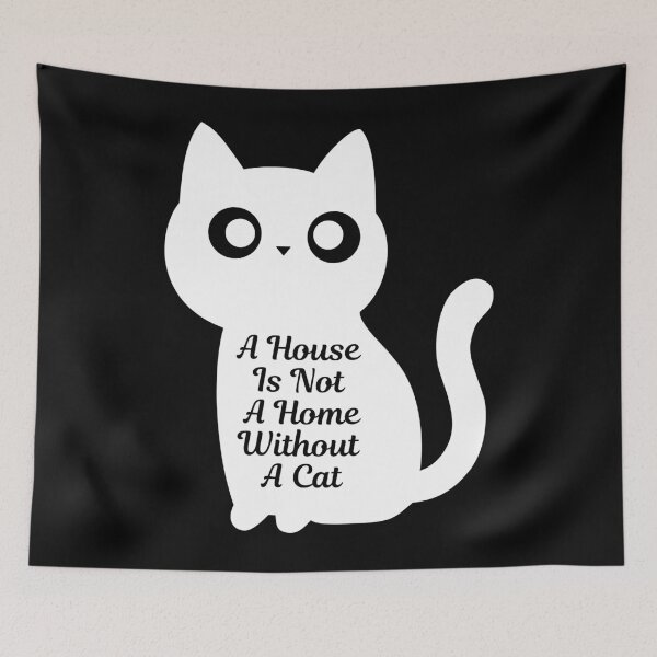 Item preview, A House Is Not A Home Without A Cat. designed and sold by Dinasshop.