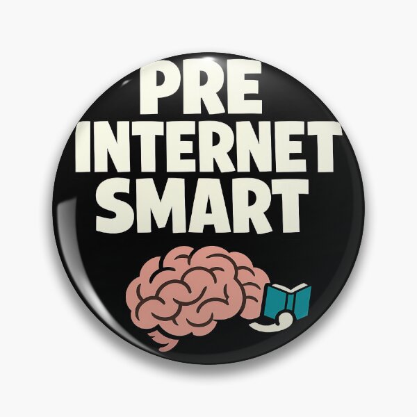 Item preview, Pre Internet Smart Funny Brain Reading Design designed and sold by TeeTimeTreasure.