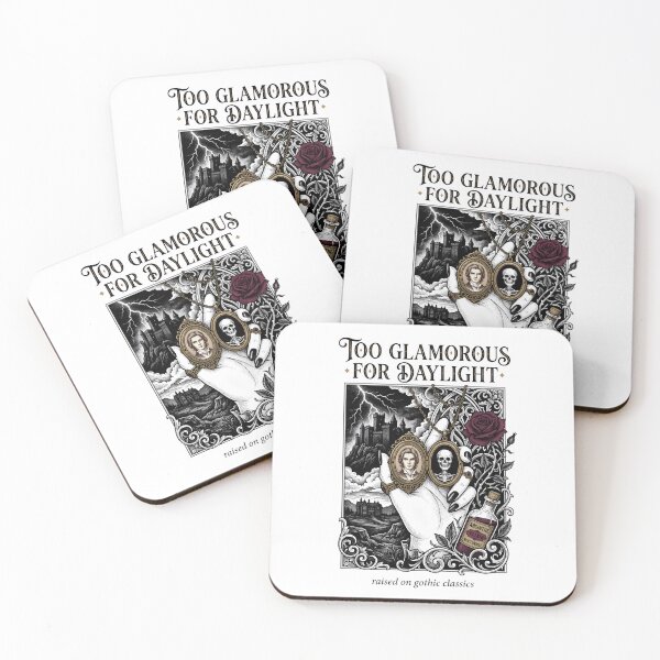 Item preview, Too Glamorous For Daylight Raised On Gothic Classics Vampire Reader designed and sold by Fenay Designs.