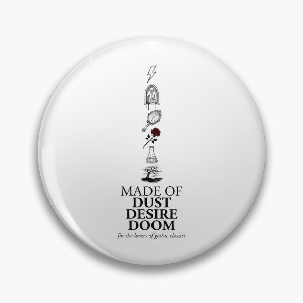 Item preview, Made Of Dust Desire Doom For Lovers Of Gothic Classics designed and sold by Fenay Designs.