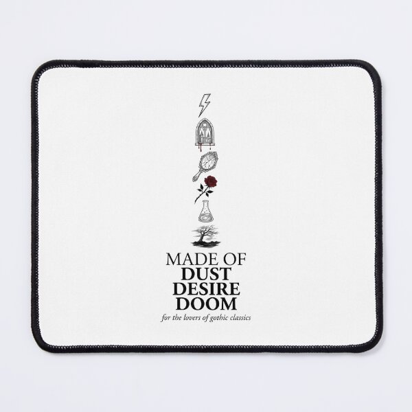 Item preview, Made Of Dust Desire Doom For Lovers Of Gothic Classics designed and sold by Fenay Designs.