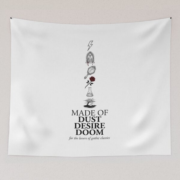 Item preview, Made Of Dust Desire Doom For Lovers Of Gothic Classics designed and sold by Fenay Designs.