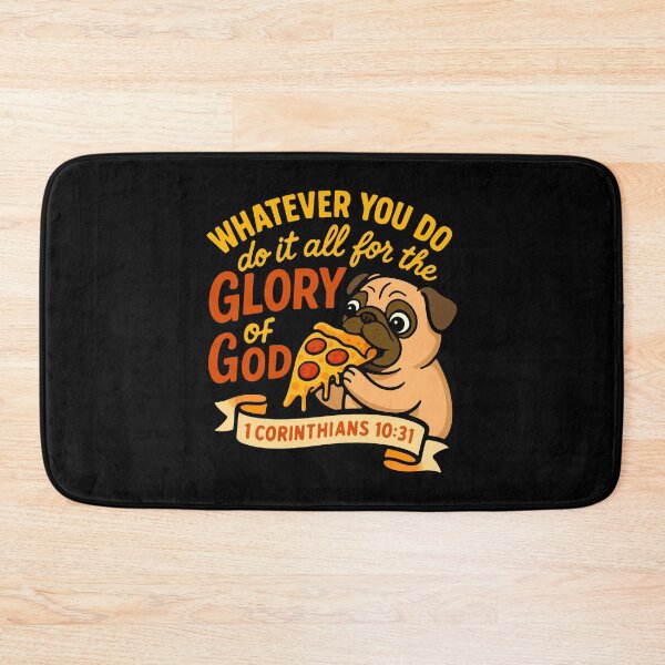 Item preview, 1 Corinthians 10:31 Do It All For The Glory Of God designed and sold by plushism.