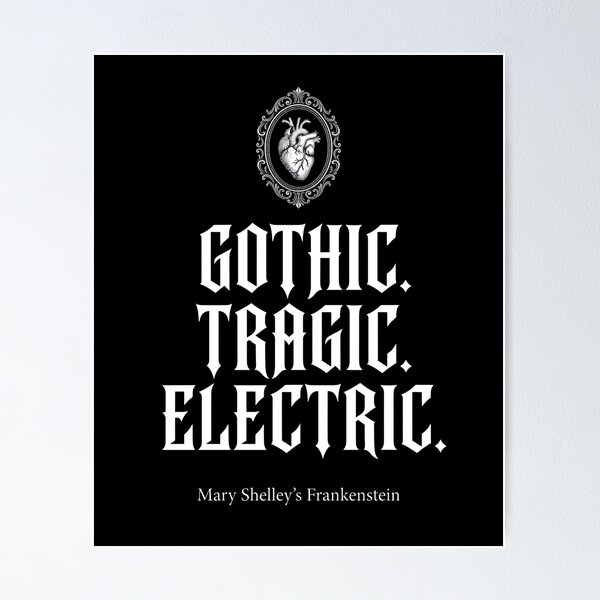 Artikelvorschau, Gothic Tragic Electric Mary Shelley Frankenstein Literaturdesign entworfen und verkauft von Fenay Designs.